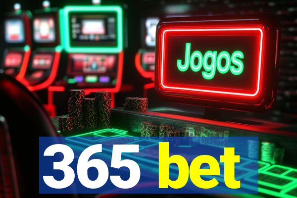365 bet